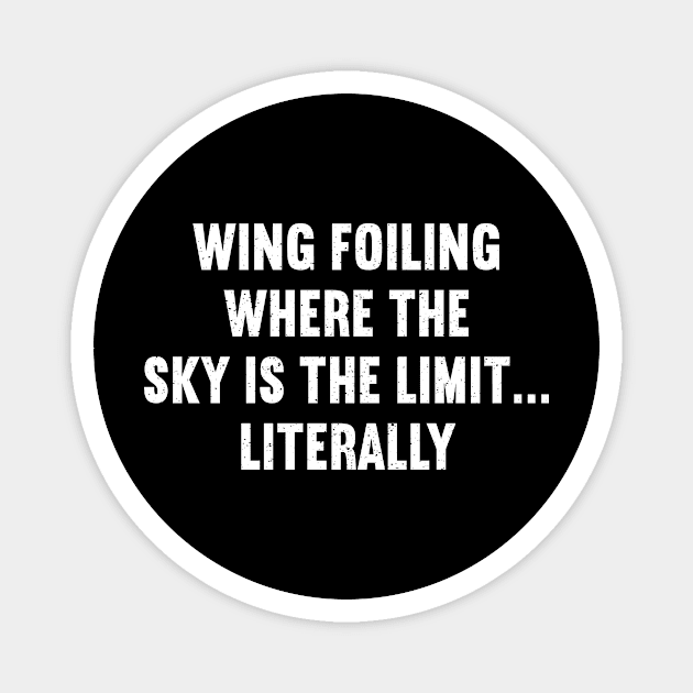 Wing Foiling Where the Sky is the Limit Literally Magnet by trendynoize